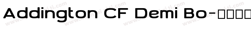 Addington CF Demi Bo字体转换